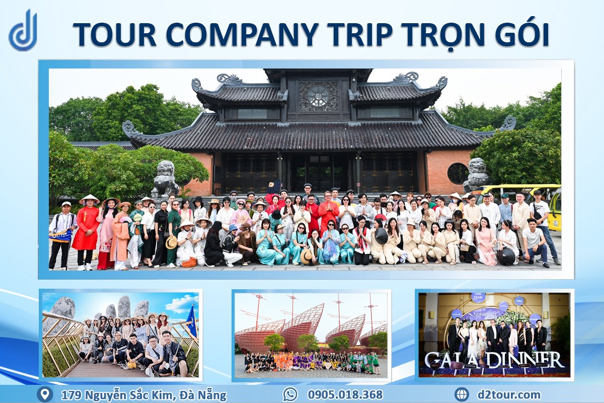 Tour company trip trọn gói + D2tour